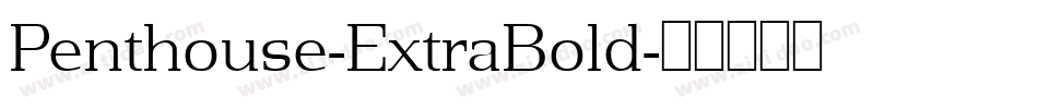 Penthouse-ExtraBold字体转换