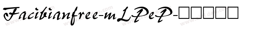 Facibianfree-mLPeP字体转换
