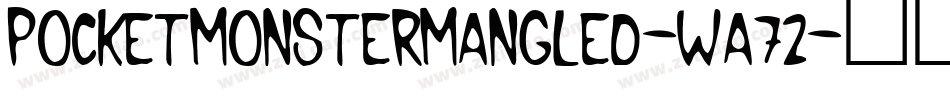 PocketMonsterMangled-wa72字体转换