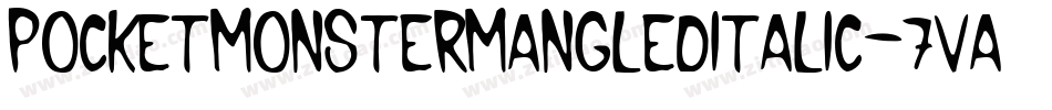 PocketMonsterMangledItalic-7VaE字体转换