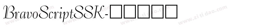 BravoScriptSSK字体转换
