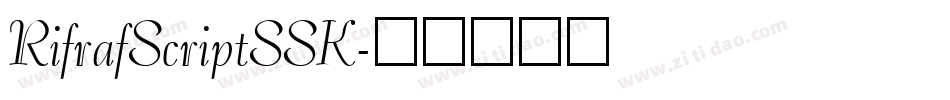 RifrafScriptSSK字体转换