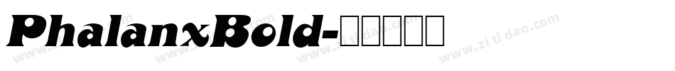 PhalanxBold字体转换