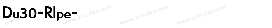 Du30-Rlpe字体转换