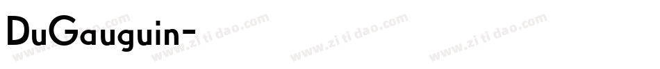 DuGauguin字体转换