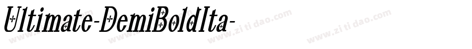 Ultimate-DemiBoldIta字体转换