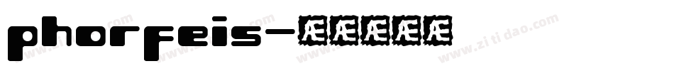 phorfeis字体转换