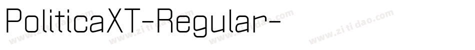 PoliticaXT-Regular字体转换