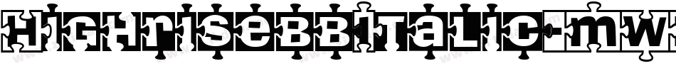 HighrisebbItalic-MWBw字体转换