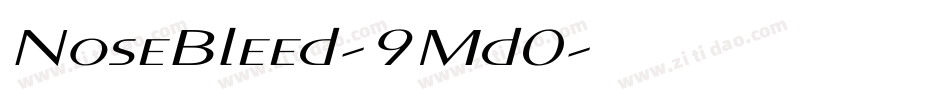 NoseBleed-9Md0字体转换