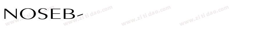 NOSEB字体转换