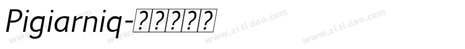 Pigiarniq字体转换