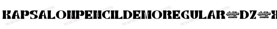 KapsalonPencilDemoRegular-DZ4x字体转换