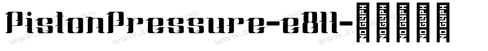 PistonPressure-e8ll字体转换
