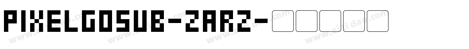 PixelGosub-ZaRz字体转换