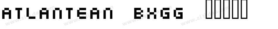 Atlantean-BXGG字体转换