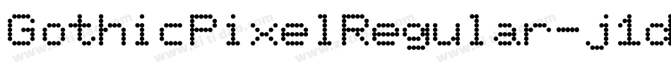 GothicPixelRegular-j1dG字体转换