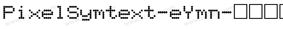 PixelSymtext-eYmn字体转换