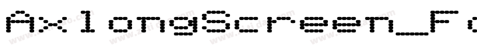 AxlongScreen_Font-Light字体转换