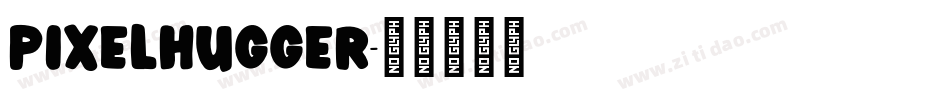 PixelHugger字体转换