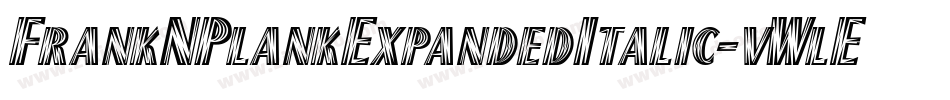 FrankNPlankExpandedItalic-vWlE字体转换