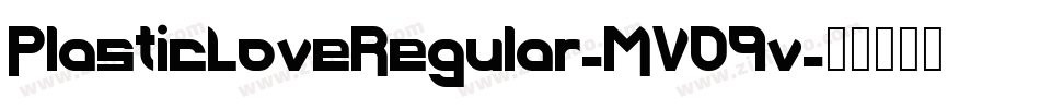 PlasticLoveRegular-MVO9v字体转换