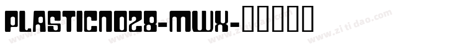 PlasticNo28-Mwx字体转换