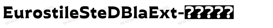 EurostileSteDBlaExt字体转换