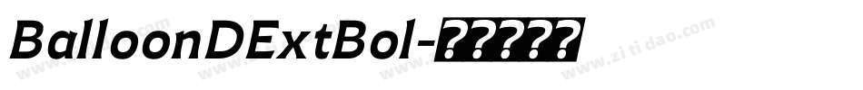 BalloonDExtBol字体转换