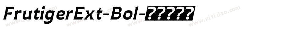 FrutigerExt-Bol字体转换