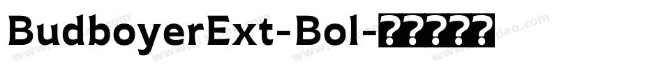 BudboyerExt-Bol字体转换
