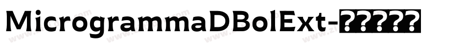 MicrogrammaDBolExt字体转换