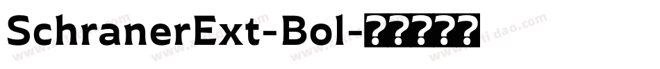 SchranerExt-Bol字体转换