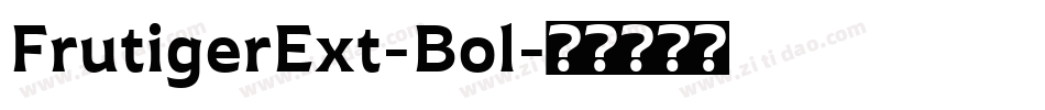 FrutigerExt-Bol字体转换