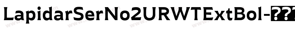 LapidarSerNo2URWTExtBol字体转换