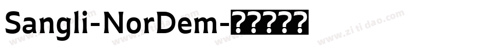 Sangli-NorDem字体转换