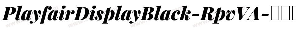 PlayfairDisplayBlack-RpvVA字体转换