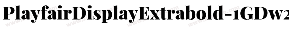 PlayfairDisplayExtrabold-1GDw2字体转换