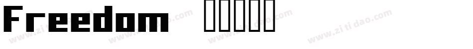 Freedom字体转换