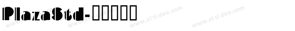 PlazaStd字体转换
