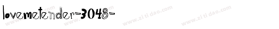 LoveMeTender-3048字体转换