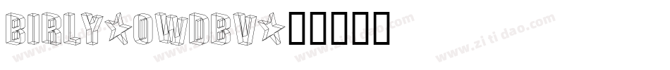 Birly-0WDBv字体转换