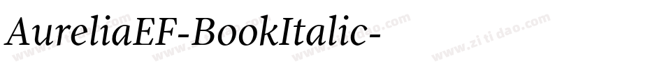 AureliaEF-BookItalic字体转换