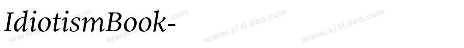 IdiotismBook字体转换