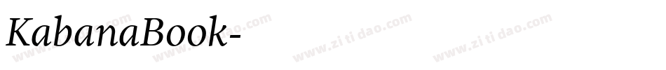 KabanaBook字体转换