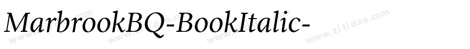 MarbrookBQ-BookItalic字体转换