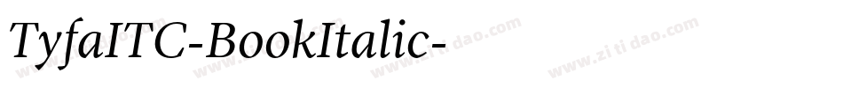 TyfaITC-BookItalic字体转换