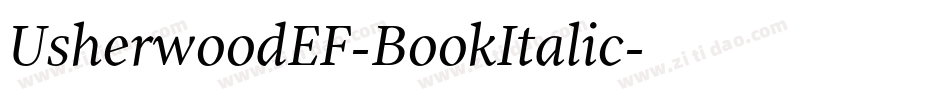 UsherwoodEF-BookItalic字体转换