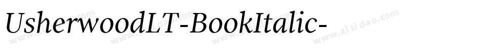 UsherwoodLT-BookItalic字体转换