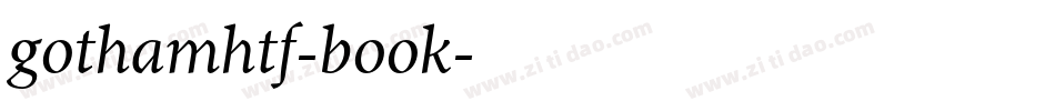 gothamhtf-book字体转换 gothamhtf-book字体转换